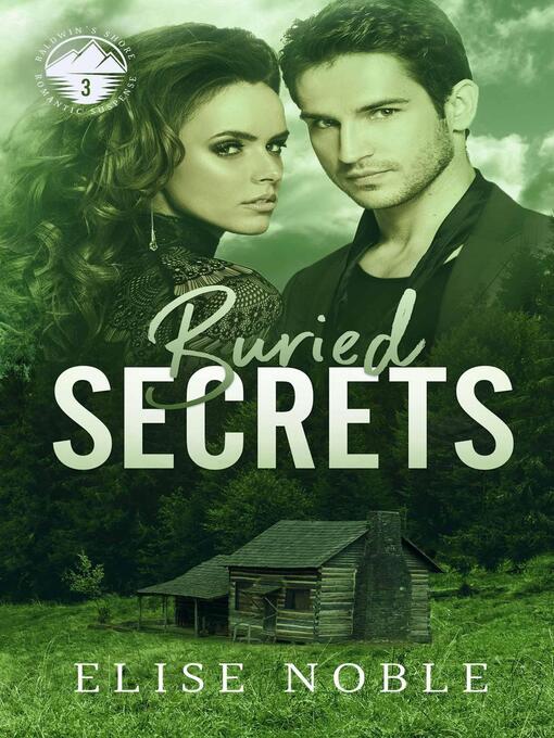 Title details for Buried Secrets by Elise Noble - Available
